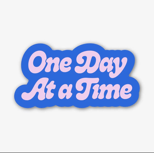 One day at a time