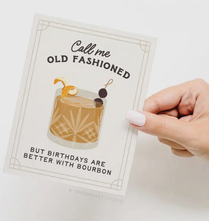 Call Me Old Fashioned Greeting Card