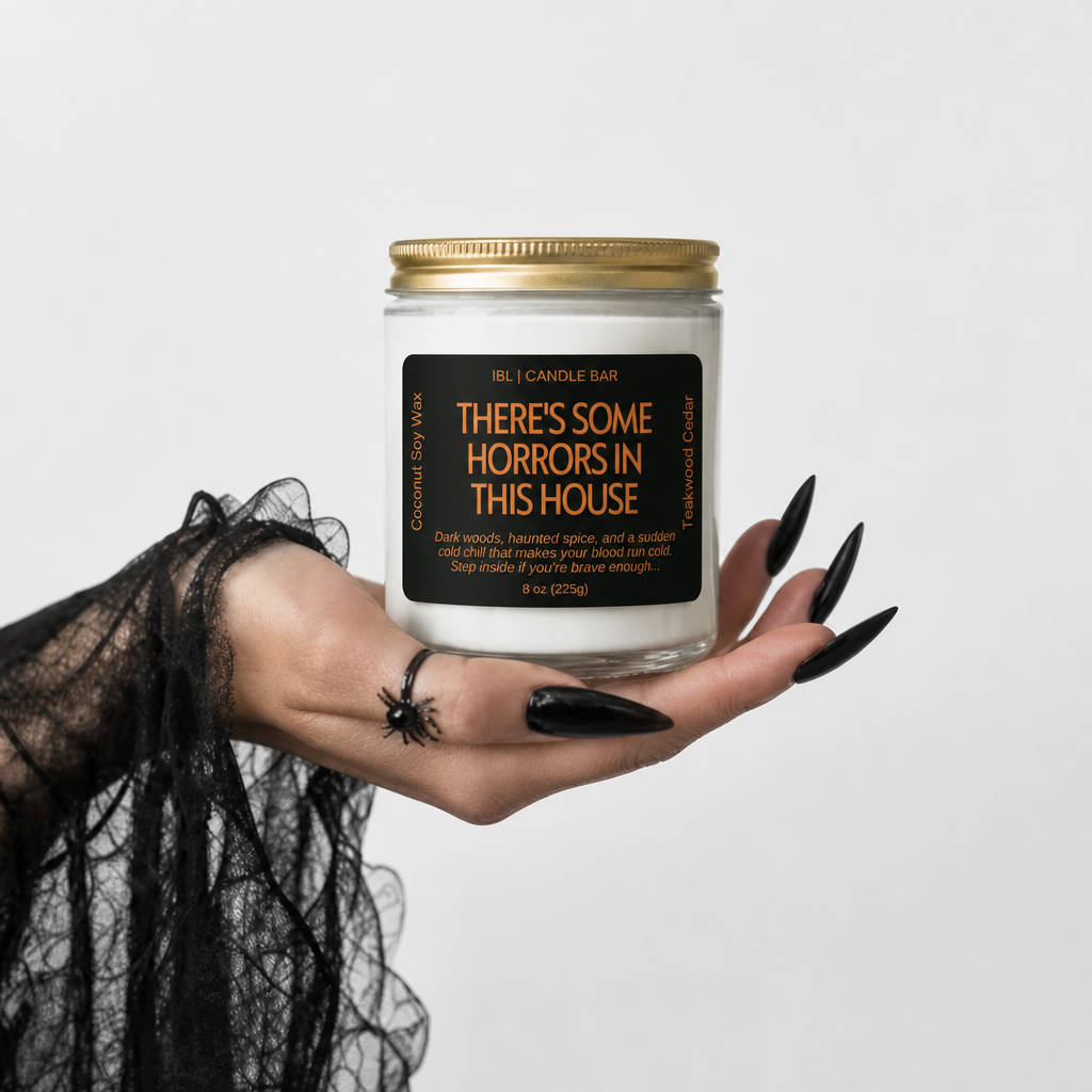 There's Some Horrors In This House 8oz Candle