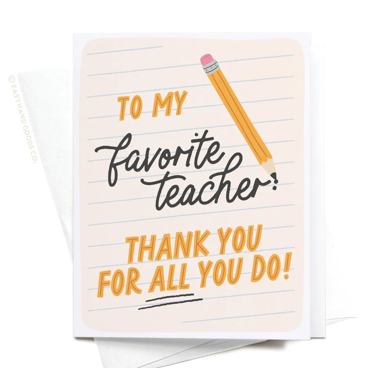 Greeting card with 'To my favorite teacher, thank you for all you do!' text and a pencil illustration on lined paper background.